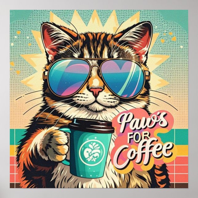 Cat wearing oversized sunglasses with coffee poster (Front)