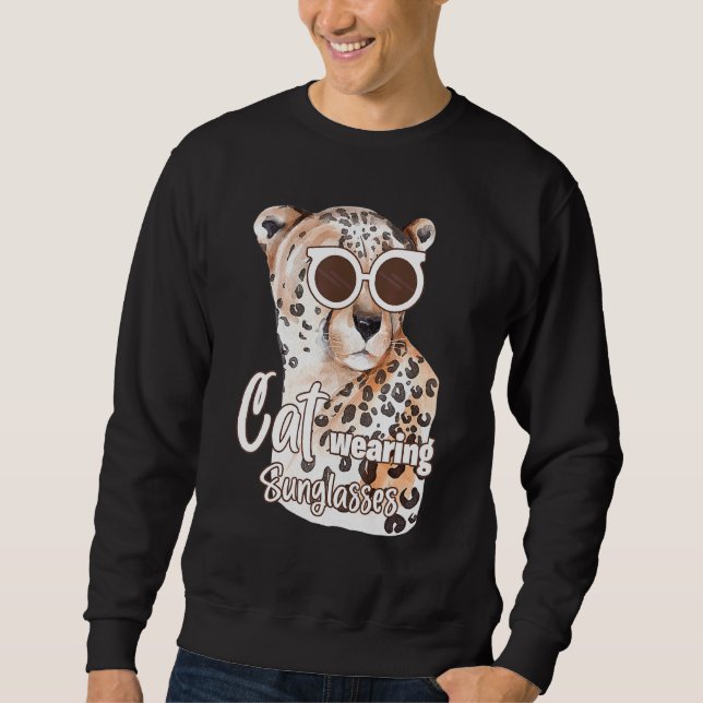 Cat Wearing Sunglasses Leopard Cat  1 Sweatshirt (Front)