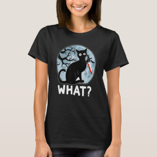 Cat What Black Cat With Knife Halloween Moon Costu T-Shirt