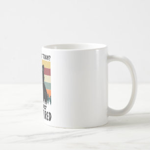 Cat What day is today who cares i’m retired Coffee Mug