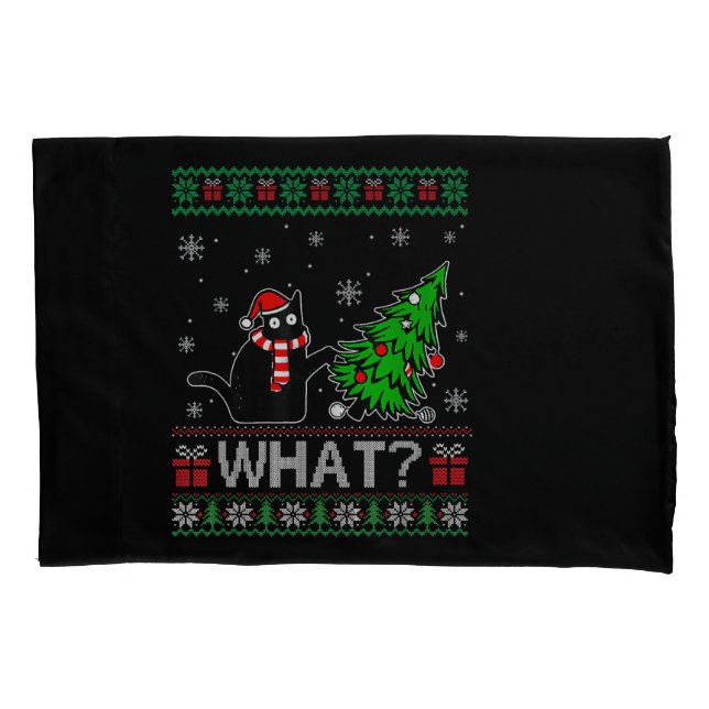 Cat What Funny Black Cat Pushing Christmas Tree Pillowcase (Front)