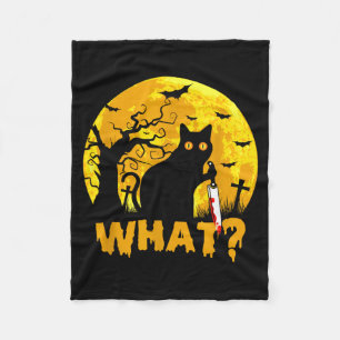 Cat What_ Halloween Black Cat With Knife - Funny Fleece Blanket