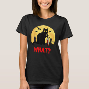 Cat What Halloween Black Cat with Knife - Funny Wh T-Shirt
