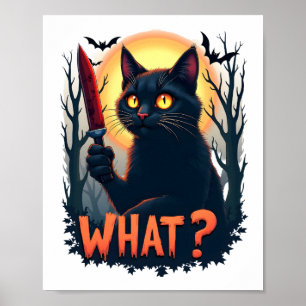 Cat What Murderous Black Cat With Knife Costume Ha Poster