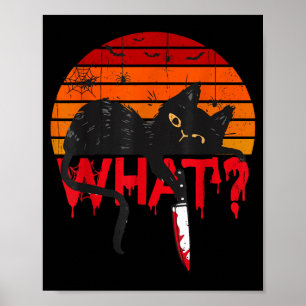 Cat What_ Murderous Black Cat With Knife Halloween Poster