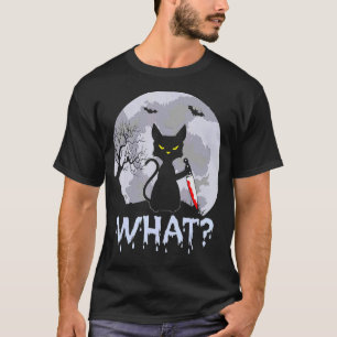 Cat What Murderous Black Cat With Knife Halloween  T-Shirt