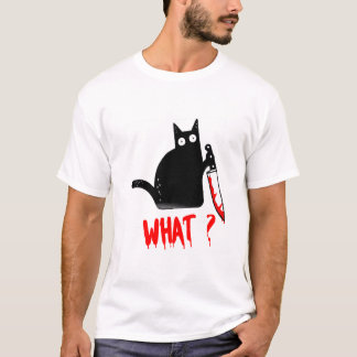 Cat What? Murderous Black Cat With Knife t-shirt