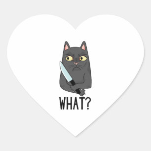 Cat What Murderous Cat With Knife Heart Sticker
