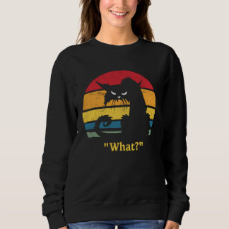 Cat What Sweatshirt