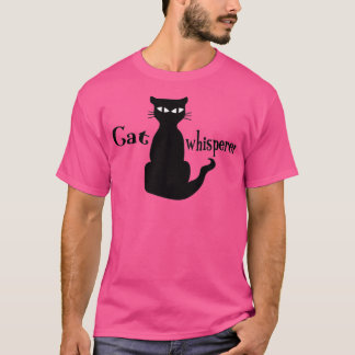 Cat Whisperer  T-Shirt