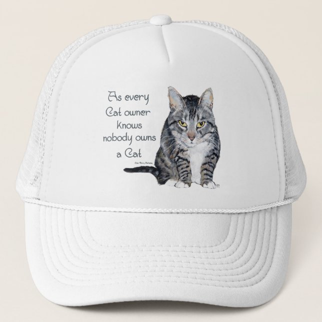 Cat Wisdom - as every Cat owner knows Trucker Hat (Front)