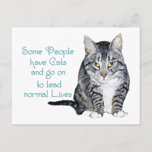 Cat Wisdom - Some people have Cats Postcard (Front)