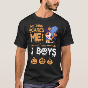 Cat Witch Mother Halloween Nothing Scares Me I Hav T-Shirt