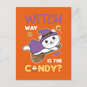 Cat Witch Witch Way Is The Candy Happy Halloween Holiday Postcard