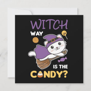 Cat Witch Witch Way Is The Candy Happy Halloween Invitation