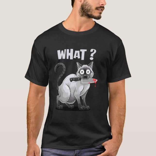 Cat with Knife Funny Cats Meme Tee Cat What Sarcas (Front)