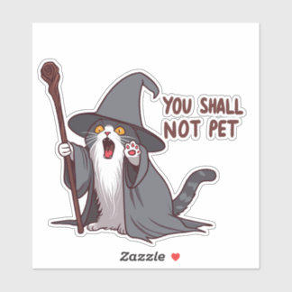 Cat Wizard, You Shall Not Pet