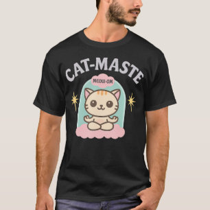 Cat Yoga Meditation Funny Zen Kitty Meow Om Design T-Shirt