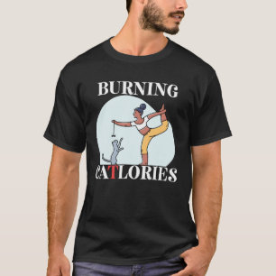 Cat Yoga Pose Burning Calories Workout Themed T-Shirt