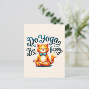 Cat Yoga Pose - Do Yoga, Be Happy Postcard
