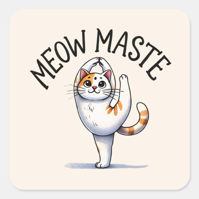 Cat Yoga Pose - Meow Maste Square Sticker (Front)
