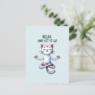 Cat Yoga Pose - Relax and Let It Go Postcard
