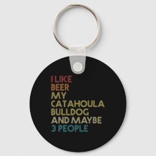 Catahoula Bulldog Dog Owner Beer Lover Quote Vinta Key Ring