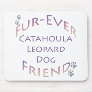 Catahoula Leopard Dog Furever Mouse Pad