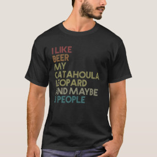 Catahoula Leopard Dog Owner Beer Lover Funny Vinta T-Shirt