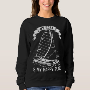 Catamaran Two Hulls Sailing Quote Catamaran Captai Sweatshirt