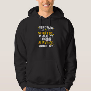 Cataract Surgery Survivor Get Well Soon Hoodie