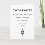 Cataracts - A Funny Cataract Surgery Get Well Poem Card<br><div class="desc">A funny cataract surgery get well card,  featuring a bad poem and illustration that help confirm that the surgery was a success.</div>