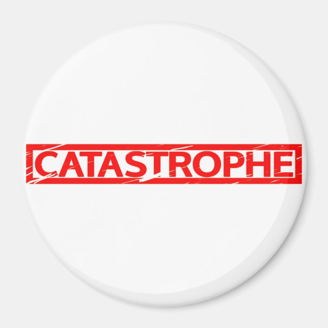 Catastrophe Stamp Magnet (Front)