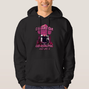 Catastrophic Funny Angry Cat Quote Hoodie