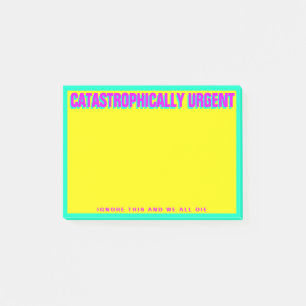 CATASTROPHICALLY URGENT (Yellow) Post-it Notes
