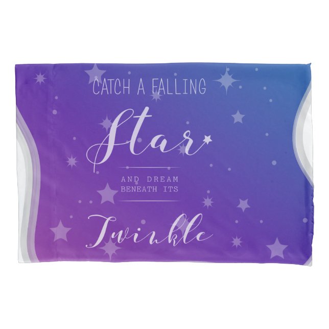 Catch a Falling Star Pillowcase (Front-Left)