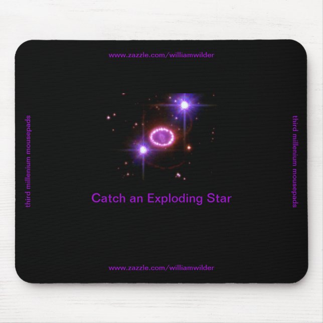 Catch an Exploding Star Mousepad (Front)