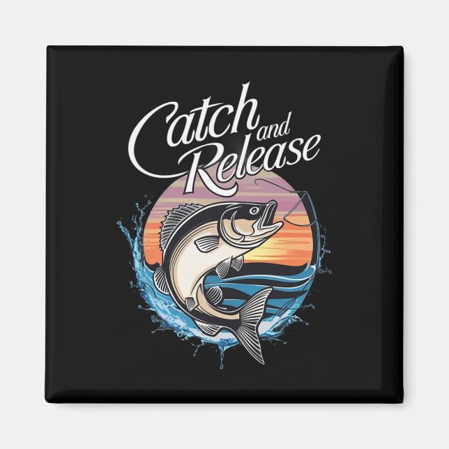 Catch And Release Fish Sunset Fishing  Magnet (Front)