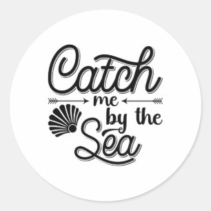 Catch Me By The Sea Apnoe Freediver Freediving Classic Round Sticker
