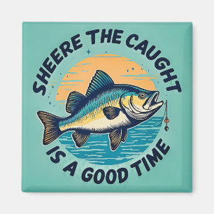 Catch of the Day Magnet