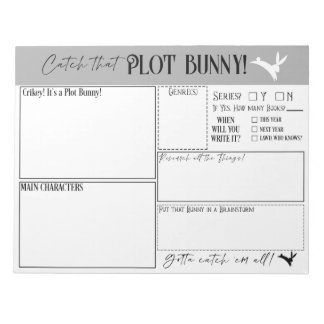 Catch that Plot Bunny Notepad