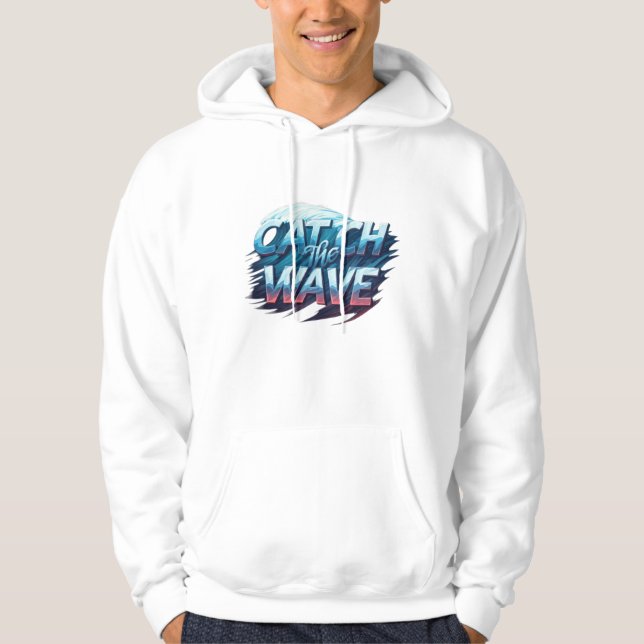 Catch the Wave Hoodie (Front)