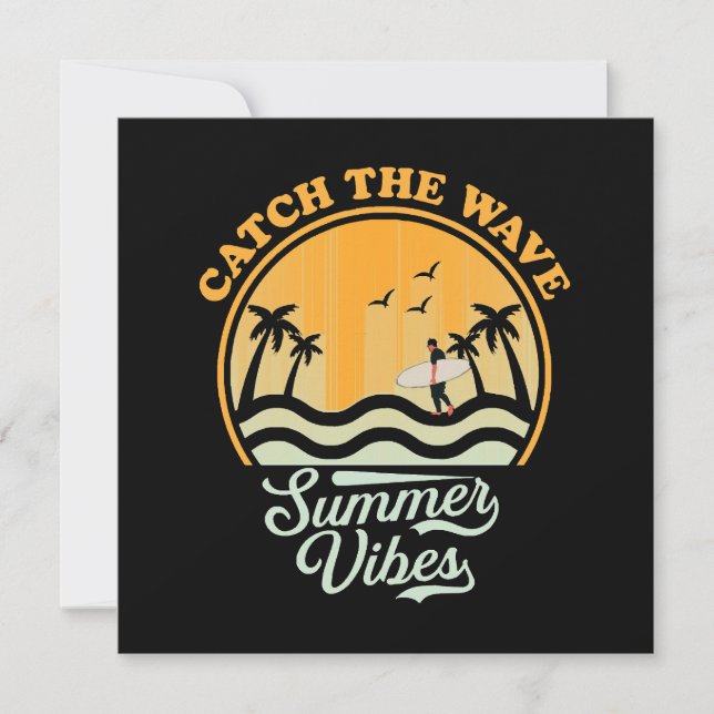 Catch the Wave Summer Vibes (Front)