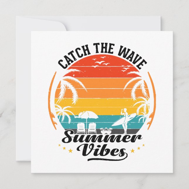 Catch the Wave Summer Vibes (Front)