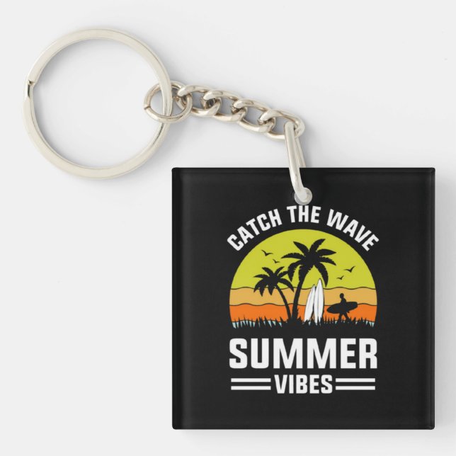 Catch The Wave Summer Vibes-64193 Key Ring (Front)