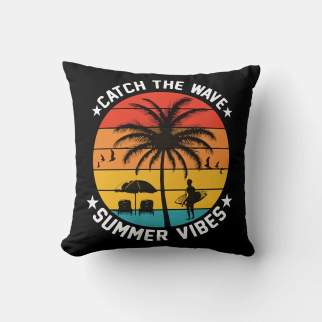 Catch the Wave Summer Vibes Cushion (Front)