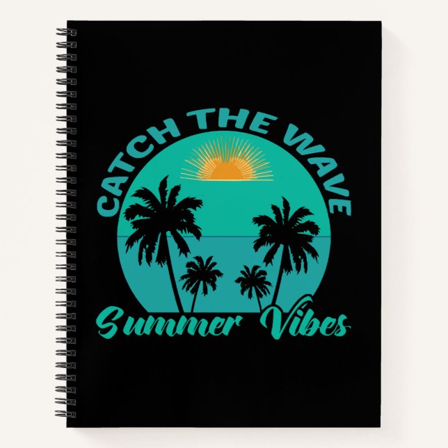 Catch the Wave Summer Vibes Notebook (Front)