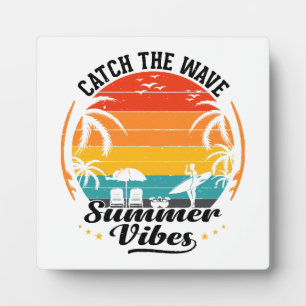 Catch the Wave Summer Vibes Plaque