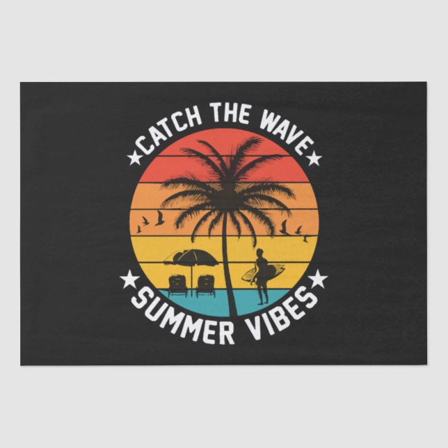 Catch the Wave Summer Vibes Tissue Paper (Front)