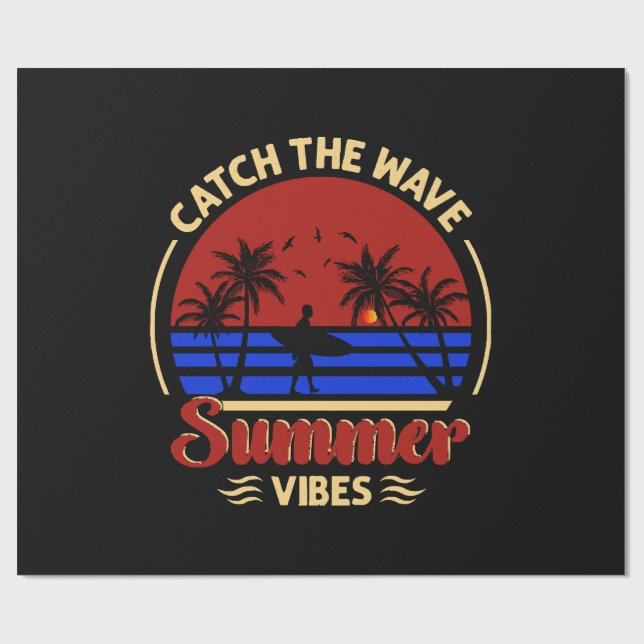Catch the Wave Summer Vibes Wrapping Paper (Flat)
